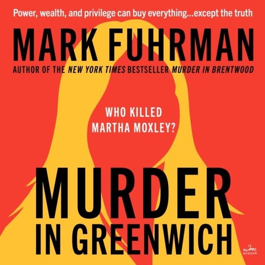 Murder in Greenwich Fuhrman Mark