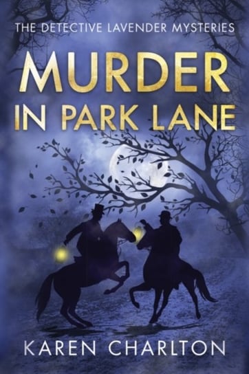 Murder in Park Lane Karen Charlton