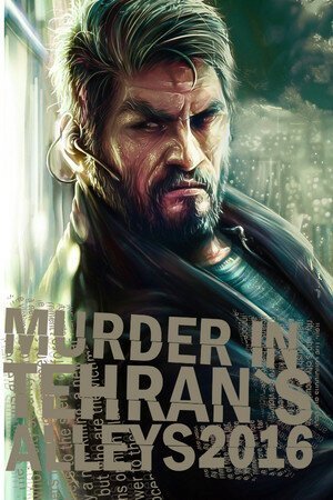 Murder In Tehran's Alleys 2016, Klucz Steam, PC Strategy First