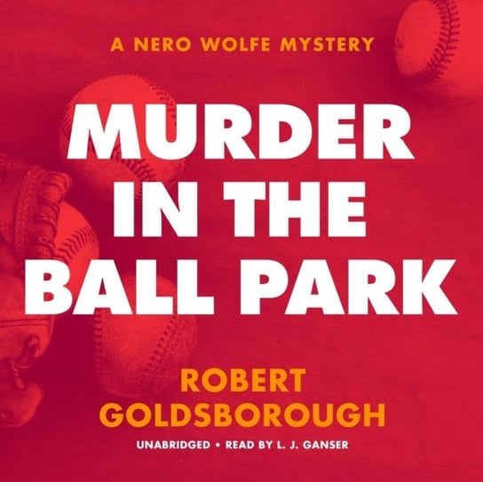 Murder in the Ball Park Goldsborough Robert