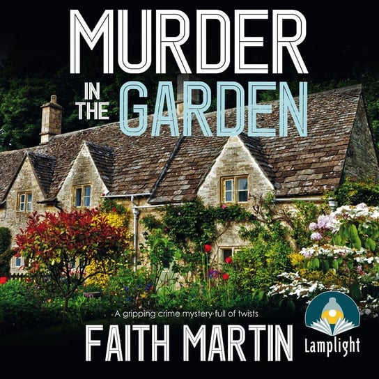 Murder in the Garden Martin Faith