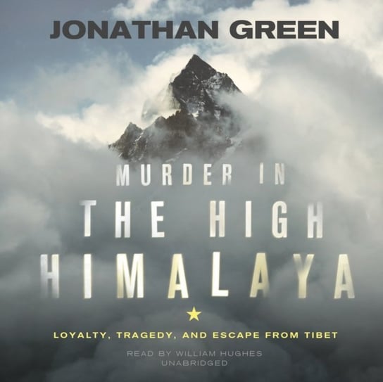 Murder in the High Himalaya Green Jonathan
