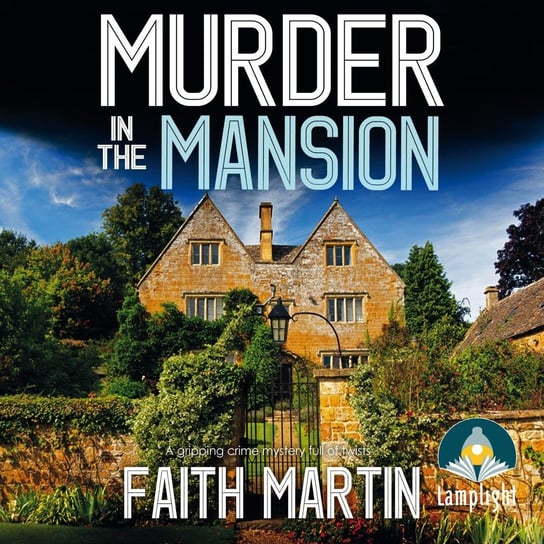 Murder in the Mansion Martin Faith