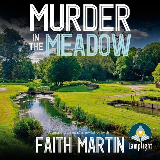 Murder in the Meadow - audiobook Martin Faith