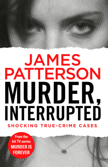 Murder, Interrupted Patterson James