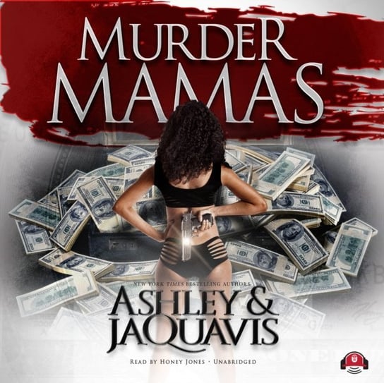 Murder Mamas JaQuavis Ashley