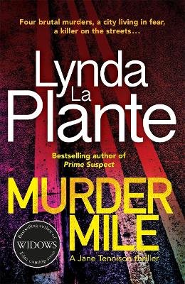 Murder Mile La Plante Lynda