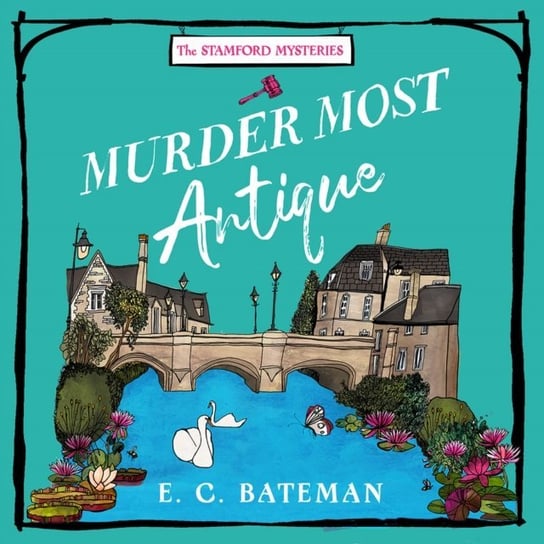 Murder Most Antique Bateman E. C.