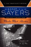 Murder Must Advertise: A Lord Peter Wimsey Mystery Sayers Dorothy L.