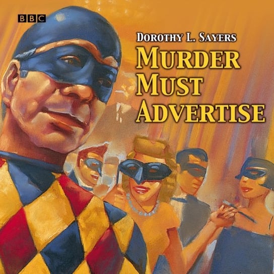 Murder Must Advertise Sayers Dorothy L.
