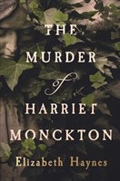 Murder of Harriet Monckton Haynes Elizabeth