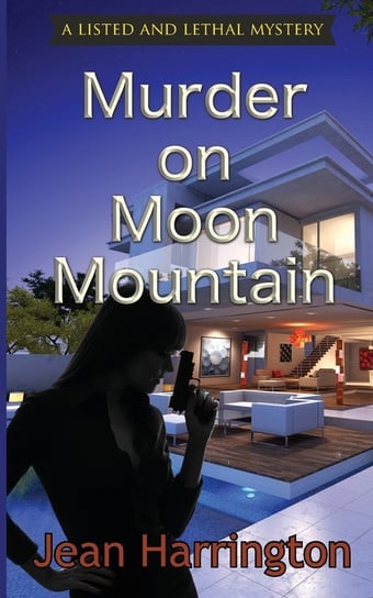 Murder on Moon Mountain Harrington Jean