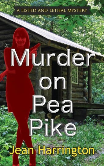 Murder on Pea Pike Harrington Jean