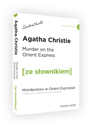 Murder on the Orient Express - Morderstwo w Orient Expressie z podręcznym słownikiem - angielsko-polskim Christie Agata