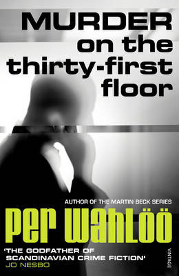 Murder on the Thirty-First Floor Wahloo Per