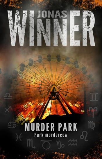 Murder park. Park morderców Winner Jonas