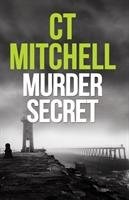 Murder Secret Mitchell C. T.