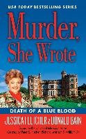 Murder, She Wrote: Death Of A Blue Blood Bain Donald, Fletcher Jessica