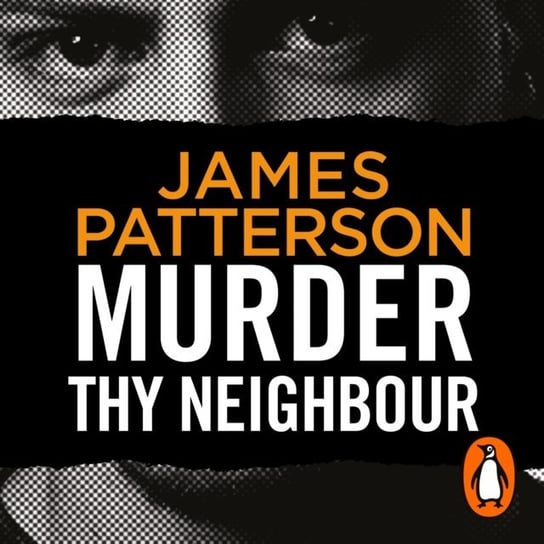 Murder Thy Neighbour Patterson James