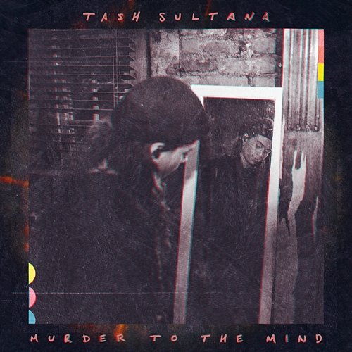 Murder to the Mind Tash Sultana