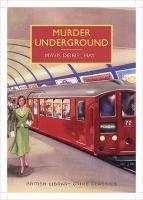 Murder Underground Hay Mavis Doriel