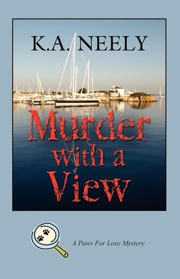 Murder with a View Neely K. A.