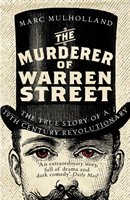 Murderer of Warren Street Mulholland Marc