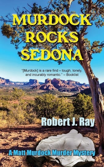 Murdock Rocks Sedona Ray Robert  J