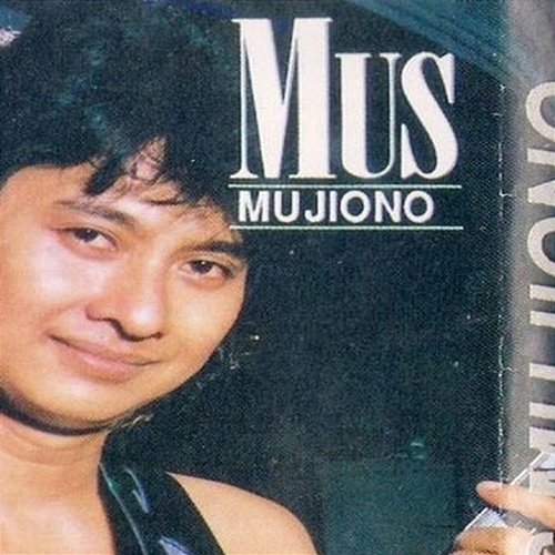 Mus Mujiono Album Mus Mujiono