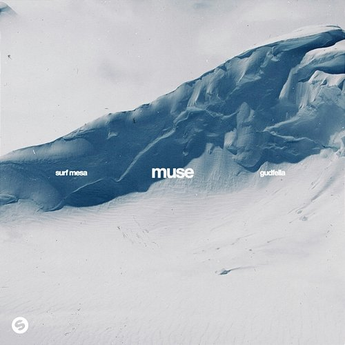 Muse GUDFELLA, Surf Mesa