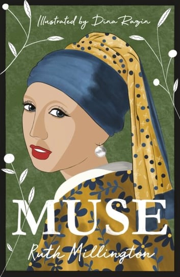 Muse: Uncovering the hidden figures behind art historys masterpieces Ruth Millington