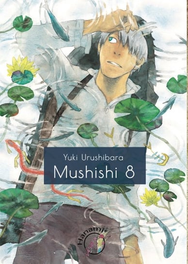 Mushishi. Tom 8 Urushibara Yuki
