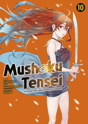 Mushoku Tensei - In dieser Welt mach ich alles anders 10 Panini Manga und Comic