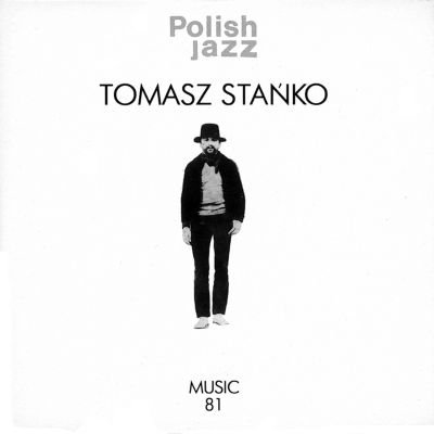 Music 81 (Remastered) Stańko Tomasz