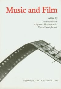 Music and Film Jędrzejewska Agnieszka, Waingertner Przemysław