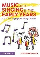 Music and Singing in the Early Years Greenhalgh Zoe