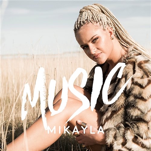 Music Mikayla