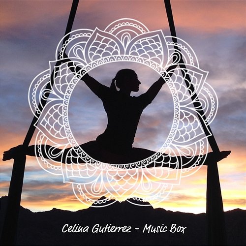 Music Box Celina Gutierrez