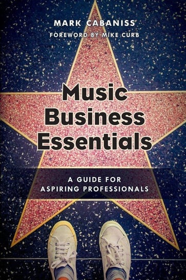Music Business Essentials Cabaniss Mark