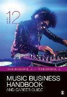 Music Business Handbook and Career Guide Baskerville David, Baskerville Timothy