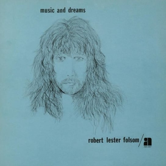Music & Dreams Robert Lester Folsom