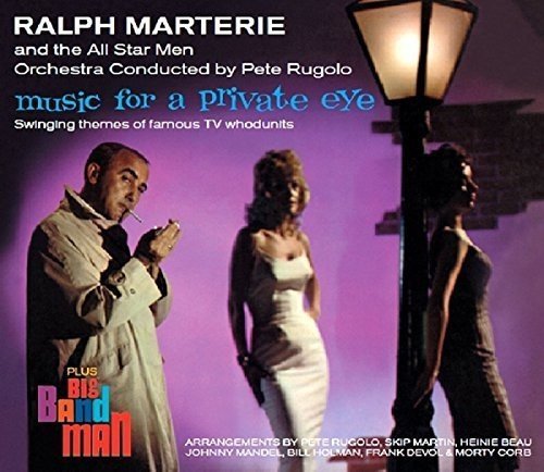 Music For a Private Eye Marterie Ralph