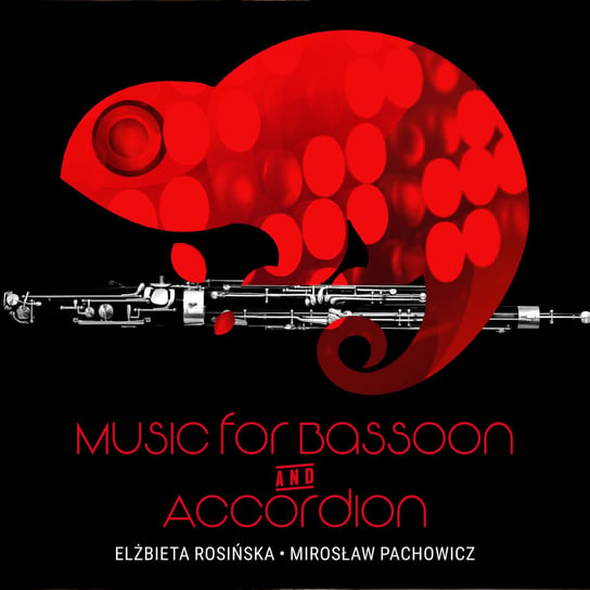Music for Bassoon & Accordion Rosińska Elżbieta