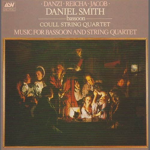 Music for Bassoon and String Quartet Daniel Smith, Coull Quartet