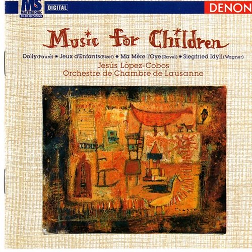 Music for Children Jesús López Cobos, Orchestre de Chambre de Lausanne