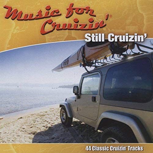 Music for Cruizin-Still Cruizin Various Artists