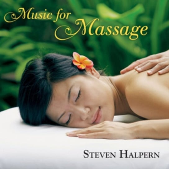 Music For Massage Steven Halpern