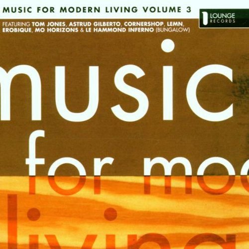 Music for Modern Living Volume 3 Various Artists