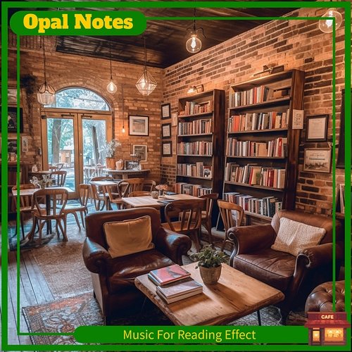 Music for Reading Effect Opal Notes