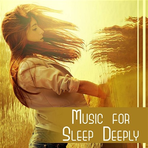 Music for Sleep Deeply - Cure for Insomnia, Healing Sounds for Calm Dreams, Regeneration During Sleep, Delta Waves Various Artists